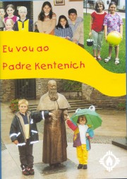 Eu vou ao Padre Kentenich