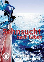 Sehnsucht nach Leben 