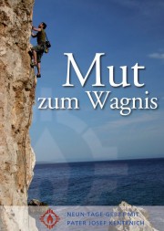 Mut zum Wagnis