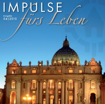 Neue Ausgabe: Impulse fürs Leben