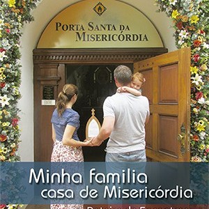 Um livro para a sua família viver a misericórdia