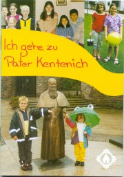 Ich gehe zu Pater Kentenich 
