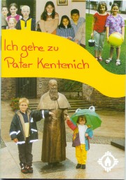 Ich gehe zu Pater Kentenich 